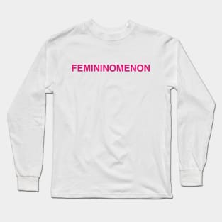 Femininomenon Long Sleeve T-Shirt